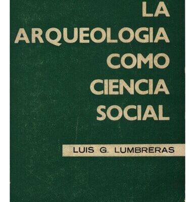 خرید و دانلود نسخه کامل کتاب La arqueología como ciencia social