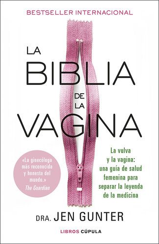 خرید و دانلود نسخه کامل کتاب La biblia de la vagina: La vulva y la vagina: una guía de salud femenina para separar la leyenda de la medicina_68cf8c04af393.jpeg خرید و دانلود نسخه کامل کتاب La biblia de la vagina: La vulva y la vagina: una guía de salud femenina para separar la leyenda de la medicina