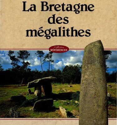 خرید و دانلود نسخه کامل کتاب La Bretagne des mégalithes