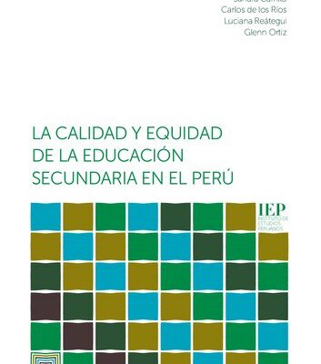 خرید و دانلود نسخه کامل کتاب La calidad y equidad de la educación secundaria en el Perú