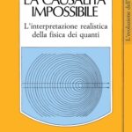 خرید و دانلود نسخه کامل کتاب La causalità impossibile – L’interpretazione realistica della fisica dei quanti