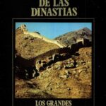 خرید و دانلود نسخه کامل کتاب La China de las Dinastías