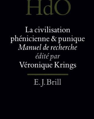 خرید و دانلود نسخه کامل کتاب La civilisation phénicienne et punique: Manuel de recherche