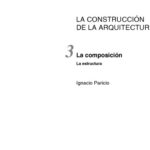 خرید و دانلود نسخه کامل کتاب La Construccion De La Arquitectura 3 La Composicion La Estructura