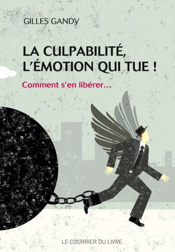 خرید و دانلود نسخه کامل کتاب La culpabilité, l’émotion qui tue ! : Comment s’en libérer…_68cc28ac32f52.jpeg خرید و دانلود نسخه کامل کتاب La culpabilité, l’émotion qui tue ! : Comment s’en libérer…
