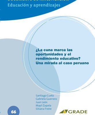 خرید و دانلود نسخه کامل کتاب ¿La cuna marca las oportunidades y el rendimiento educativo?: una mirada al caso peruano