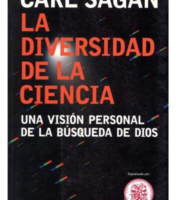 خرید و دانلود نسخه کامل کتاب La diversidad de la ciencia. Una visión personal de la búsqueda de Dios