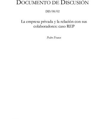 خرید و دانلود نسخه کامل کتاب La empresa privada y la relación con sus colaboradores: caso REP