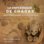 خرید و دانلود نسخه کامل کتاب La enfermedad de chagas. De la prehistoria a la actualidad