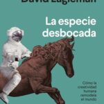 خرید و دانلود نسخه کامل کتاب La especie desbocada
