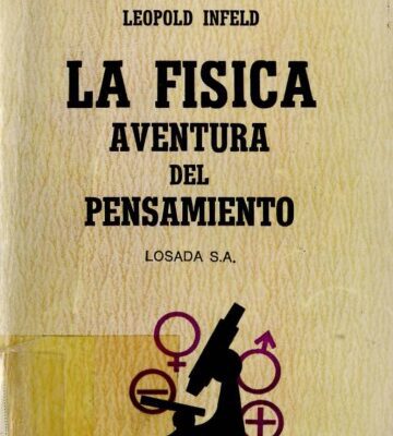 خرید و دانلود نسخه کامل کتاب La fisica aventura del pensamiento. El desarrollo de las ideas desde los primeros conceptos hasta la relatividad y los cuantos  Spanish