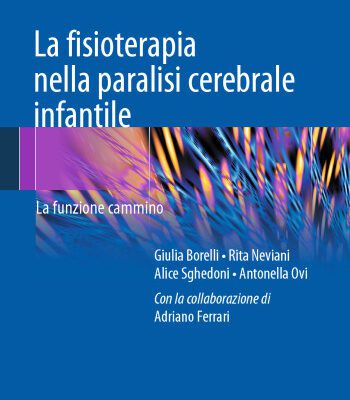 خرید و دانلود نسخه کامل کتاب La fisioterapia nella paralisi cerebrale infantile: La funzione cammino