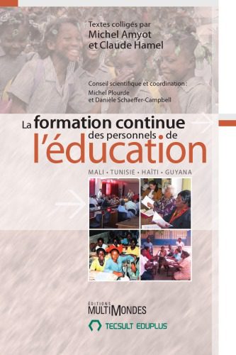 خرید و دانلود نسخه کامل کتاب La Formation Continue des Personnels de l Education Mali Tunisie_68c8eab589ecd.jpeg خرید و دانلود نسخه کامل کتاب La Formation Continue des Personnels de l Education Mali Tunisie