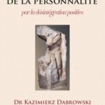خرید و دانلود نسخه کامل کتاب La formation de la personnalité par la désintégration positive