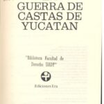 خرید و دانلود نسخه کامل کتاب La guerra de castas de Yucatán