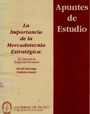 خرید و دانلود نسخه کامل کتاب La importancia de la mercadotecnia estratégica: el caso de la empresa peruana