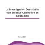 خرید و دانلود نسخه کامل کتاب La Investigación Descriptiva con Enfoque Cualitativo en Educación