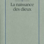 خرید و دانلود نسخه کامل کتاب La naissance des dieux