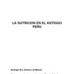 خرید و دانلود نسخه کامل کتاب La nutrición en el Antiguo Perú