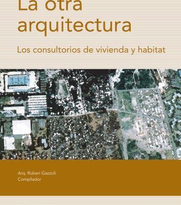 خرید و دانلود نسخه کامل کتاب La Otra Arquitectura  the Other Architecture (Spanish Edition)