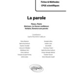 خرید و دانلود نسخه کامل کتاب La Parole Fiches & Méthodes Prépas Scientifiques 2013-2014 Platon Marivaux Verlaine Dissertations
