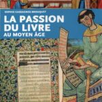 خرید و دانلود نسخه کامل کتاب La passion du livre au Moyen-Âge