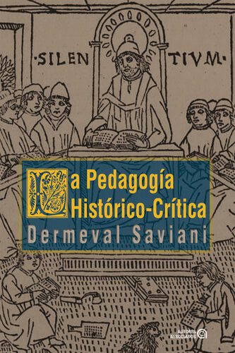 خرید و دانلود نسخه کامل کتاب La pedagogía histórico-crítica: Primeras aproximaciones_68c6cabf2f285.jpeg خرید و دانلود نسخه کامل کتاب La pedagogía histórico-crítica: Primeras aproximaciones
