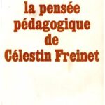 خرید و دانلود نسخه کامل کتاب La pensée pedagogique de Célestin Freinet