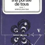 خرید و دانلود نسخه کامل کتاب La physique à la portée de tous 1
