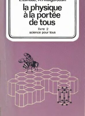 خرید و دانلود نسخه کامل کتاب La physique à la portée de tous 2