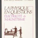 خرید و دانلود نسخه کامل کتاب La physique en question: magnétisme et électricité