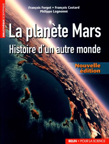 خرید و دانلود نسخه کامل کتاب La planète Mars : Histoire d’un autre monde_68c6ce46c242c.jpeg خرید و دانلود نسخه کامل کتاب La planète Mars : Histoire d’un autre monde