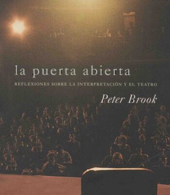 خرید و دانلود نسخه کامل کتاب La puerta abierta. Reflexiones sobre la interpretación y el teatro