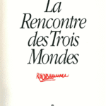 خرید و دانلود نسخه کامل کتاب La Rencontre des Trois Mondes