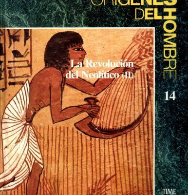 خرید و دانلود نسخه کامل کتاب La Revolución Del Neolítico parte II