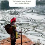 خرید و دانلود نسخه کامل کتاب La Route du thé. Du Yunnan et du Sichuan aux confins tibéta