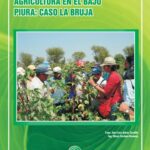 خرید و دانلود نسخه کامل کتاب La ruta de la pequeña agricultura en el Bajo Piura: caso La Bruja