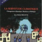 خرید و دانلود نسخه کامل کتاب La servitude climatique : Changement climatique, Business et Politique