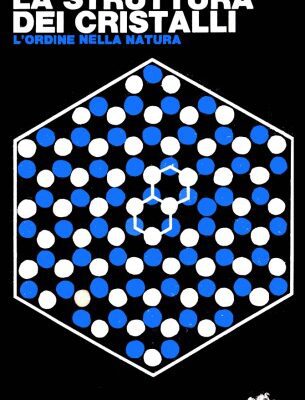 خرید و دانلود نسخه کامل کتاب La struttura dei cristalli. L’ordine nella natura