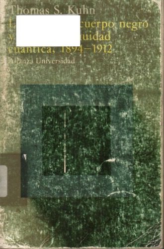 خرید و دانلود نسخه کامل کتاب La teoria del cuerpo negro y la discontinuidad cuantica, 1894-1912_68be35d75f89a.jpeg خرید و دانلود نسخه کامل کتاب La teoria del cuerpo negro y la discontinuidad cuantica, 1894-1912