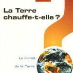 خرید و دانلود نسخه کامل کتاب La Terre chauffe-t-elle ? : le climat de la Terre en question