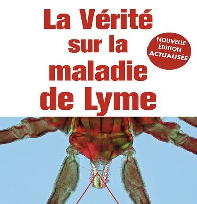 خرید و دانلود نسخه کامل کتاب La Vérité sur la maladie de Lyme