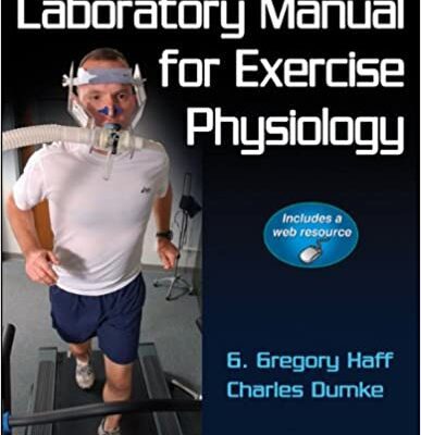 خرید و دانلود نسخه کامل کتاب Laboratory Manual for Exercise Physiology BY Haff – Orginal Pdf