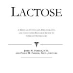 خرید و دانلود نسخه کامل کتاب Lactose – A Medical Dictionary, Bibliography, and Annotated Research Guide to Internet References