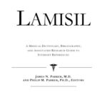 خرید و دانلود نسخه کامل کتاب Lamisil – A Medical Dictionary, Bibliography, and Annotated Research Guide to Internet References