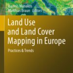 خرید و دانلود نسخه کامل کتاب Land Use and Land Cover Mapping in Europe: Practices & Trends