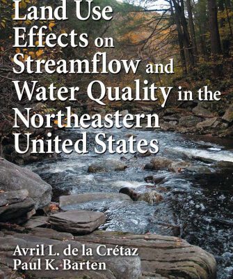 خرید و دانلود نسخه کامل کتاب Land Use Effects on Streamflow and Water Quality in the Northeastern United States