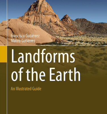 خرید و دانلود نسخه کامل کتاب Landforms of the Earth An Illustrated Guide