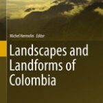 خرید و دانلود نسخه کامل کتاب Landscapes and Landforms of Colombia