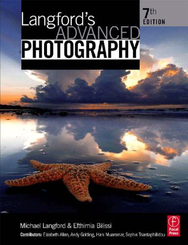 خرید و دانلود نسخه کامل کتاب Langford’s Advanced Photography: The Guide for Aspiring Photographers, Seventh Edition_68d424263a464.jpeg خرید و دانلود نسخه کامل کتاب Langford’s Advanced Photography: The Guide for Aspiring Photographers, Seventh Edition